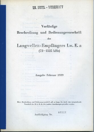 REPRODUKTION, Vorläufige Beschreibung und Bedienungsvorschrift des Langwellen-Empfängers Lw.E.a, Ausgabe Februar 1939, A4