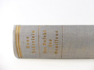 Hans Zöberlein, Der Befehl des Gewissens, datiert 1937, 990 Seiten, A5