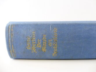 Hans Zöberlein, Der Glaube an Deutschland, datiert 1943, 890 Seiten, A5