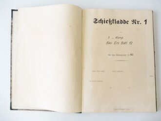 "Schießkladde Nr 1" der 2ten Komp. Bau.Ers.Batl. 12 für das Übungsjahr 1940. Sauber geführt, DIN A4