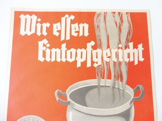 Winterhilfswerk Plakat "Wir essen Eintopfgericht - keiner darf Hungern" 30 x 41cm