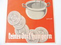 Winterhilfswerk Plakat "Wir essen Eintopfgericht - keiner darf Hungern" 30 x 41cm