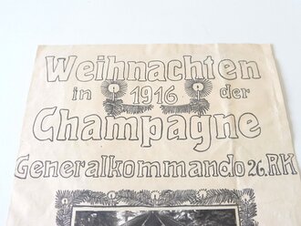 Weihnachten in der Champagne 1916, Generalkommando 26.RK - Berühmte Zeitgenossen, mit aufgeklebten Fotos, Maße ca. A4