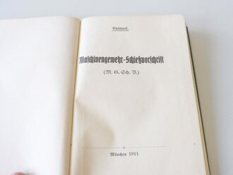 D.V.518 " Maschinengewehr Schießvorschrift" München 1911 mit 63 Seiten