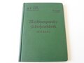 D.V.518 " Maschinengewehr Schießvorschrift" München 1911 mit 63 Seiten