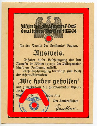 WHW, Spendennachweis/Ausweis, Diese Bescheinigung berechtigt zum Besitz der Ehren-Türplakette "Wir haben geholfen" und zum tragen der gleichlautenden Ehrennadel, datiert 1933, A6