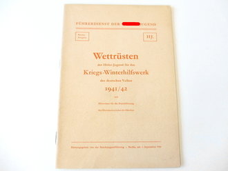 Wettrüsten der Hitler-Jugend für das Kriegs-Winterhilfswerk des deutschen Volkes 1941/41 mit Hinweisen für die Durchführung der Dienstunterrichte im Oktober, A5, datert 1941