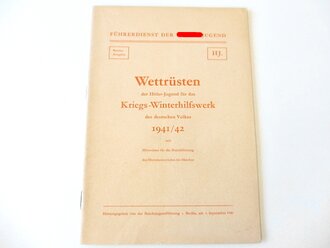 Wettrüsten der Hitler-Jugend für das Kriegs-Winterhilfswerk des deutschen Volkes 1941/41 mit Hinweisen für die Durchführung der Dienstunterrichte im Oktober, A5, datert 1941