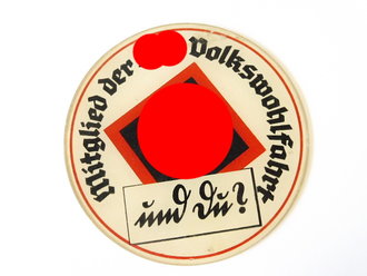 Plakette aus Glas " Mitglied der N.S.Volkswohlfahrt - und du ?" Durchmesser 120mm