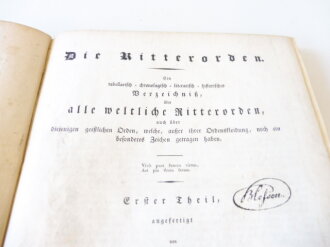 " Die Ritterorden, Ein Verzeichnis aller weltlichen Ritterorden" Berlin 1824 mit 163 Seiten