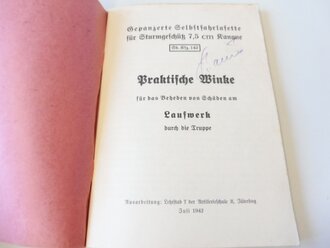 Gepanzerte Selbstfahrlafette für Sturmgeschütz 7,5cm Kanone, Praktische Winke für das Beheben von Schäden am Laufwerk. DIN A5, 98 Seiten, komplett