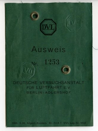 Deutsche Versuchsanstalt für Luftfahrt e.V., Ausweis zum Betreten des DVL Geländes, ausgestellt 1934