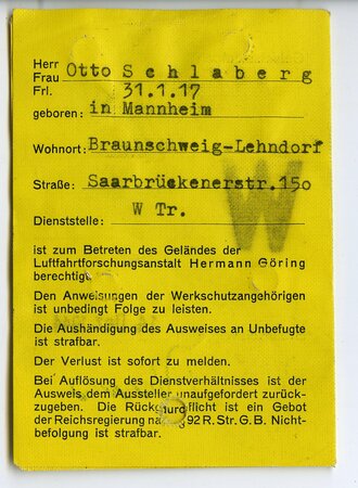 Luftfahrtforschungsanstalt Hermann Göring Braunschweig, Ausweis zum Betreten des Geländes , ausgestellt 1944