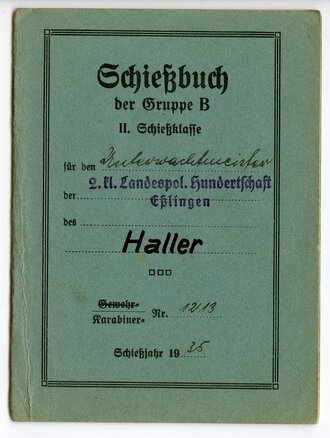 Schießbuch eines Angehörigen der Landespolizei...