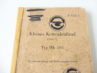 D 624/1 "Kleines Kettenkraftrad ( Sd.Kfz.2 ) Typ HK...