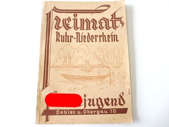Heimatschulungsbrief der HJ Ruhr-Niederrhein, Gebiet und...