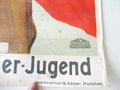 Plakat der Reichsjugendführung der NSDAP " Her zu uns ! Hinein in die Hitler Jugend" 42 x 60 cm