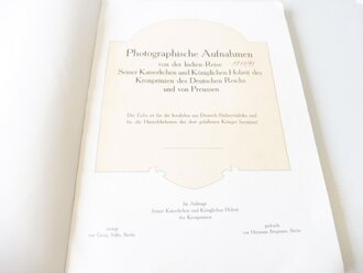 Buch " Photographische Aufnahmen von der Indien Reise 1910/11 seiner Kaiserl. Hoheit des Kronprinzen"