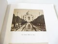 Buch " Photographische Aufnahmen von der Indien Reise 1910/11 seiner Kaiserl. Hoheit des Kronprinzen"