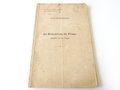 "Die Bildmeldung der Flieger" Ausgabe für der Truppe. Herausgegeben vom Kommandierenden General der Luftstreitkräfte Januar 1917. DIN A4, 65 Seiten