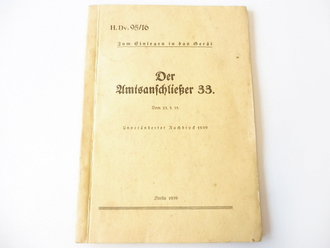 H.Dv.95/16 " Der Amtsanschließer 33"...