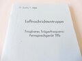 REPRODUKTION, D-(Luft) T.9000, Luftnachrichtentruppe, Tragbares Trägerfrequenz-Fernsprechgerät TFb, Datiert Januar 1942, A5, 27 Seiten + Anlagen