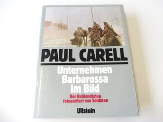 Unternehmen Barbarossa im Bild - der Russlandkrieg...