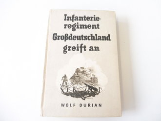 Infanterieregiment Großdeutschland greift an, von Wolf Durian, datiert 1942, A5, 183 Seiten