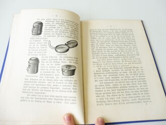 "Ein neues Feld Kochgeschirr" Darmstadt 1886 mit 36 Seiten und 21 Holzschnitten