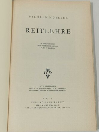 "Reitlehre" Wilhelm Müseler, Verlag Paul Parey 1953 mit 187 Seiten