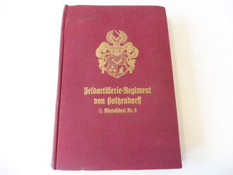 "Das Feldartillerie Regiment von Holzendorff ( 1. Rheinisches ) Nr. 8 im Weltkriege 1914-1918"  518 Seiten,