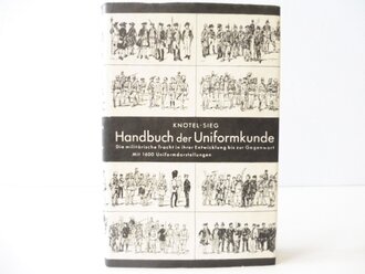 Handbuch der Uniformkunde, mit 1600 Uniformdarstellungen,...