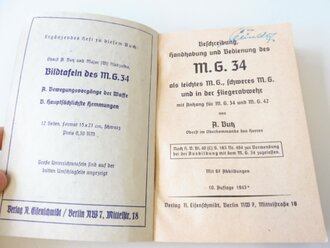 "Beschreibung, Handhabung und Bedienung des MG34 als leichtes MG..... mit Anhang für MG34 und MG42" datiert 1943 mit 256 Seiten