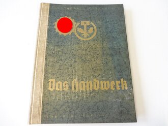 Sammelbilderalbum "Das Handwerk", Arbeitsdank Verlag Berlin. Fast alle Bilder fehlen