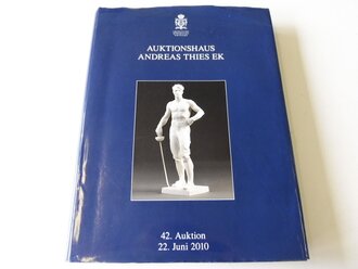 Auktionshaus Andreas Thies, 42.Auktion am 22.Juni 2010, über A4, 432 Seiten, gebraucht