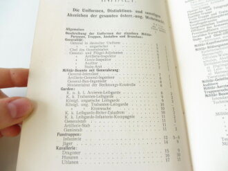 "Uniformen und Abzeichen der Österrreich Ungarischen Wehrmacht" Verlag Moritz Ruhl, 104 Seiten plus 27 Farbtafeln