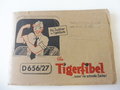 D656/27 Tigerfibel, komplett, guter Zustand