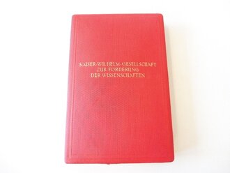 "Kaiser Wilhelm Gesellschaft zur Förderung der...