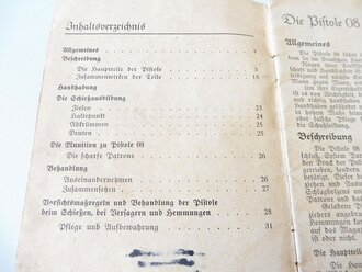 "Die Pistole 08" Denckler Verlag. Stark gebraucht aber komplett, Eigentumsvermerk geschwärzt