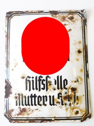 Emailleschild "NSV Hilfsstelle Mutter und Kind"...