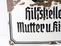 Emailleschild " NSV Hilfsstelle Mutter und Kind" 36 x 48cm