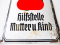 Emailleschild " NSV Hilfsstelle Mutter und Kind" 36 x 48cm