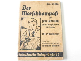 "Der Marschkompaß" und sein Gebrauch, Denckler Verlag, 30 Seiten