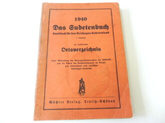 "Das Sudetenbuch, Handbuch für den Reichsgau Sudetenland" Jahrgang 1940. DIN A4 mit 96 Seiten