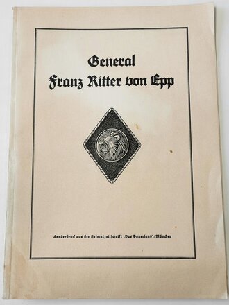 "General Franz Ritter von Epp" Sonderdruck aus...
