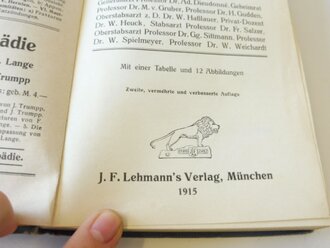 1. Weltkrieg, Vademekum des Feldarztes von 1914 und Taschenbuch des Feldarztes 1915. Beide komplett