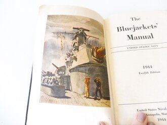 U.S. Navy 1944 dated "The Bluejacket´s manual" 585 pages