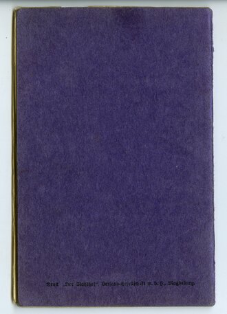 N.S.Deutscher Frontkämpfer Bund ( Stahlhelm ) Mitgliedsbuch ausgestellt 1935 für einen Angehörigen aus Darmstadt