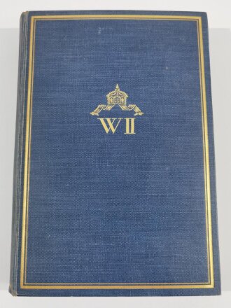 Kaiser Wilhelm II, eigenhändige Unterschrift aus Haus Doorn 1932 in einem Buch als Ehrenpreis