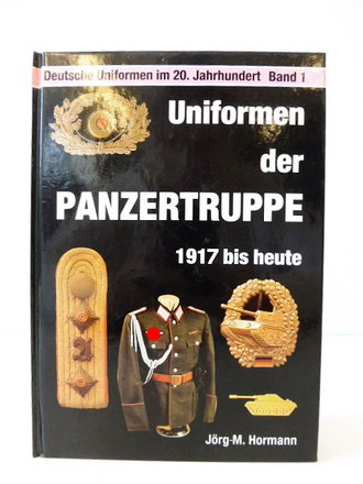 Uniformen der Panzertruppe - 1917 bis heute, A5, 126 Seiten, gebraucht